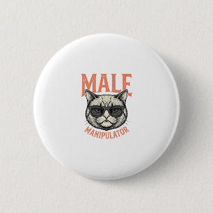 Badge Rond 5 Cm Manipulateur Masculin Lunettes de Soleil Chat Drôl