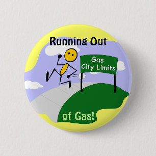 Badge Rond 5 Cm Manquer de bouton de gaz