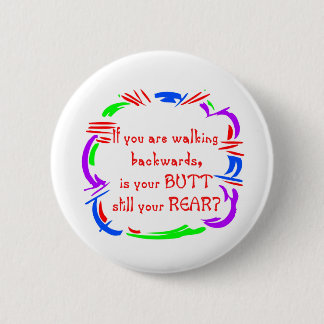 Badge Rond 5 Cm Marche à reculons