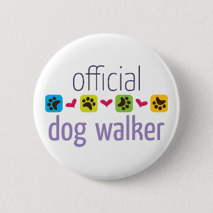 Badge Rond 5 Cm Marcheur officiel de chien