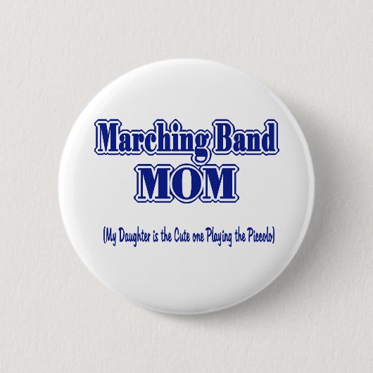 Badge Rond 5 Cm Marching Band Maman/ Piccolo (Devant)