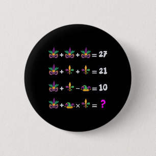 Badge Rond 5 Cm Mardi Gras Équation Math Pour Les Étudiants Mard