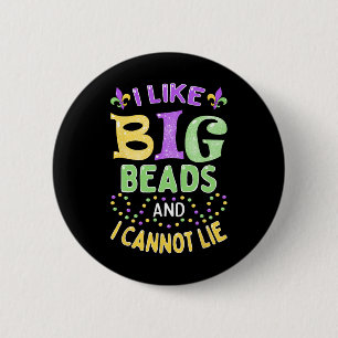 Badge Rond 5 Cm Mardi Gras J'Aime Les Grandes Perles Et Je Ne Peux