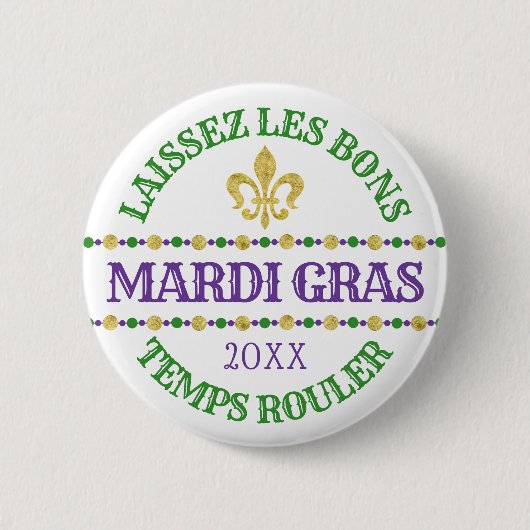 Badge Rond 5 Cm Mardi Gras | Laissez Les Bons Temps Rouler (Devant)