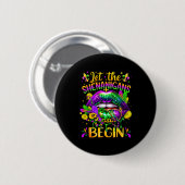 Badge Rond 5 Cm Mardi Gras Let The Shenanigans Begin Lips New Orle (Devant & derrière)