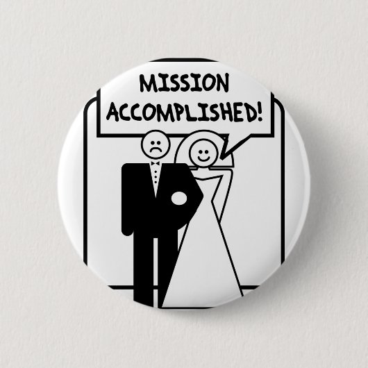 Badge Rond 5 Cm Mariage accompli "par mission" (Devant)