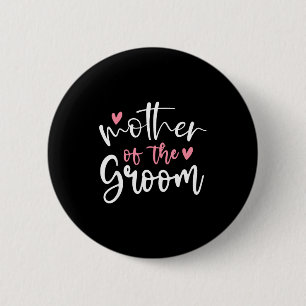 Badge Rond 5 Cm Mariage mère du marié maman enterrement de vie de