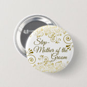 Badge Rond 5 Cm Mariage Stepmère de Groom Gold Filigree (Devant & derrière)
