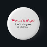 Badge Rond 5 Cm Marié & lumineux ajouter nom de couple mariage ajo<br><div class="desc">Pour les amoureux comme nous</div>