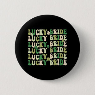 Badge Rond 5 Cm Mariée Chanceuse Marié Couples Mariage St Patr