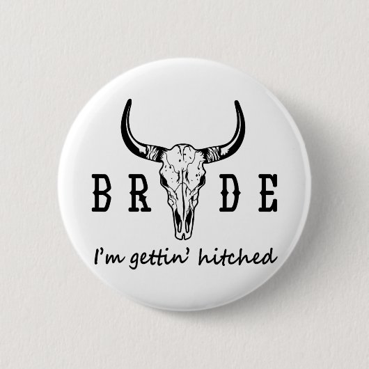 Badge Rond 5 Cm Mariée Je me fais hisser Western Cowgirl Bachelor (Devant)