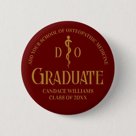 Badge Rond 5 Cm Maroon Osteopathic Médicale School Graduation Part (Devant)