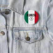 Badge Rond 5 Cm Marraines mexicaines : L'ONU de Madrina Numero (En situation)