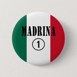 Badge Rond 5 Cm Marraines mexicaines : L'ONU de Madrina Numero