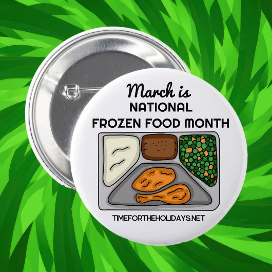 Badge Rond 5 Cm Mars est le Mois national des aliments congelés