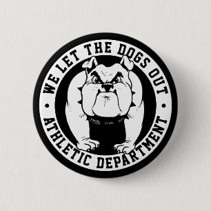 Badge Rond 5 Cm Mascotte Bulldog Nous Laissons Les Chiens Sortir L