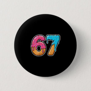Badge Rond 5 Cm Mason 67 Glace Dégoulinante Mème Six Sept Drôle (s