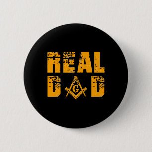 Badge Rond 5 Cm Masons Real Papa Mason Mason L'Indépendance du Pèr
