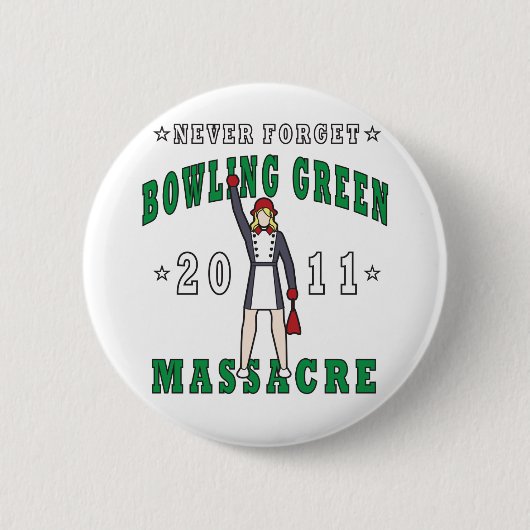Badge Rond 5 Cm Massacre 2011 de Bowling Green (Devant)