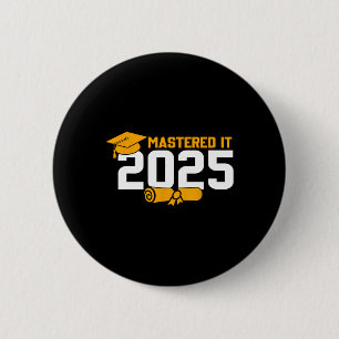 Badge Rond 5 Cm Masters Diplôme maîtrisé It 2025