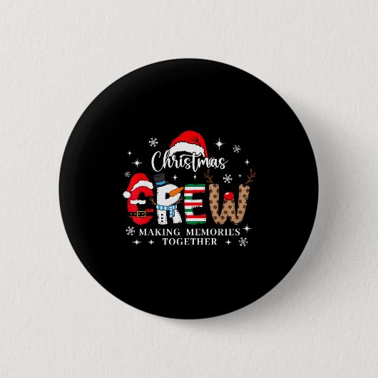 Badge Rond 5 Cm Matching Family Christmas Crew Making Memories Tog (Devant)