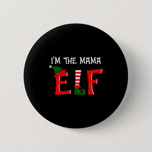 Badge Rond 5 Cm Matching Family Group I'm The Mama Elf Christmas 2 (Devant)