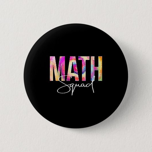 Badge Rond 5 Cm Math Squad Tie Dye Back To School Women Appreciati (Devant)
