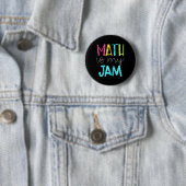 Badge Rond 5 Cm Math Teacher Math Is My Jam (En situation)