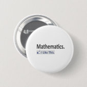 Badge Rond 5 Cm Mathématiques... J'Aime Ça (Devant & derrière)