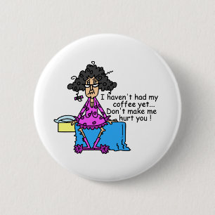Badge Rond 5 Cm Matin Avant Humour Café