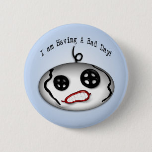Badge Rond 5 Cm Mauvais bouton de jour