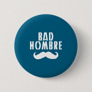 Badge Rond 5 Cm Mauvais Homme Avec Moustache Drôle Trump