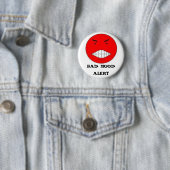 BADGE ROND 5 CM MAUVAISE ALERTE D'HUMEUR (En situation)