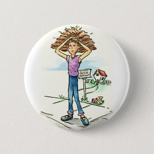 Badge Rond 5 Cm Mauvaise journée des cheveux