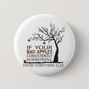 Badge Rond 5 Cm Mauvaise pomme x cerveau