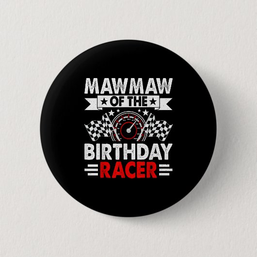 Badge Rond 5 Cm Mawmaw Of The Birthday Racer Race Car Party Family (Devant)