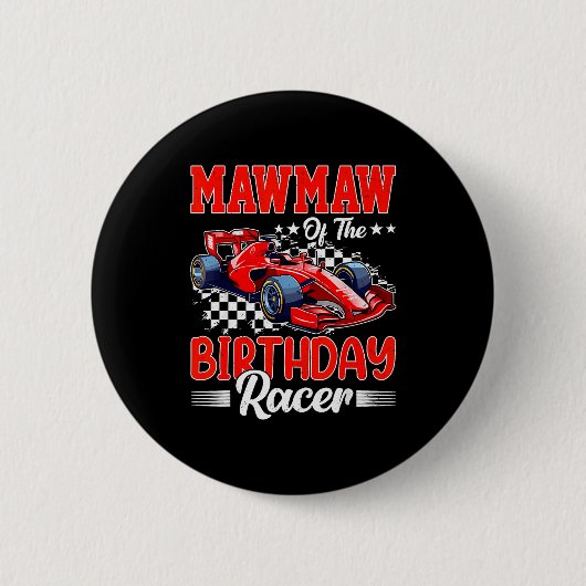 Badge Rond 5 Cm Mawmaw Of The Birthday Racer Race Car Party Family (Devant)