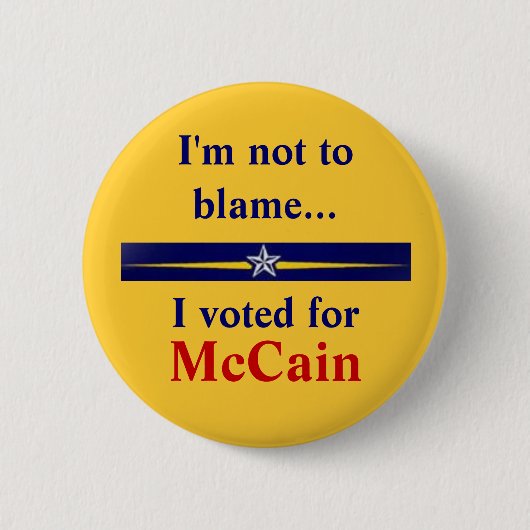 Badge Rond 5 Cm mccain-palin, je ne dois pas blâmer…, j'ai voté (Devant)