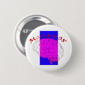 Badge Rond 5 Cm McCain sur le cerveau à nouveau (Devant & derrière)
