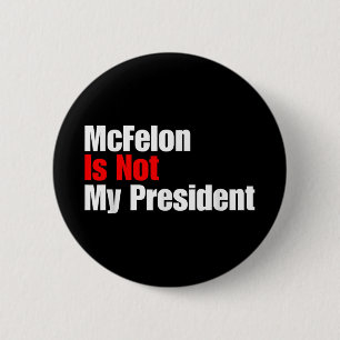 Badge Rond 5 Cm Mcellon N'Est Pas Mon Président Trump Condamné Pou