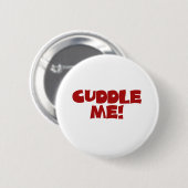 Badge Rond 5 Cm Me câliner (Devant & derrière)