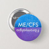 Badge Rond 5 Cm ME/CFS and Fibromyalgia Awareness Button (Devant & derrière)