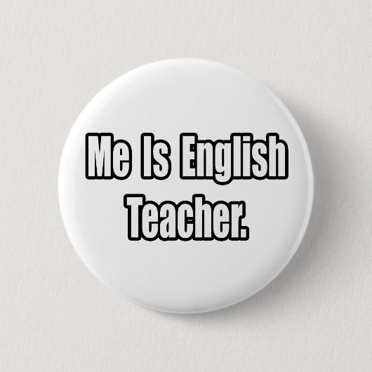 Badge Rond 5 Cm Me Est Enseignant Anglais (Devant)