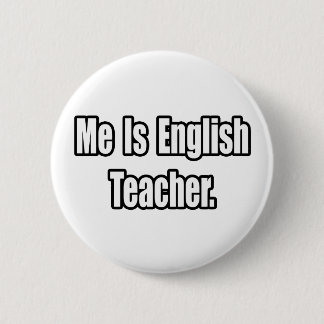 Badge Rond 5 Cm Me Est Enseignant Anglais