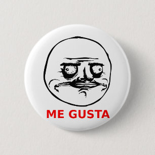Badge Rond 5 Cm Me Gusta Face avec texte