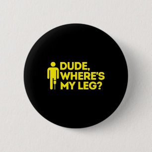 Badge Rond 5 Cm Mec où est My Leg Amputee Handenes