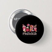 Badge Rond 5 Cm Med Tech Women Coffee Lovers Funny Valentine's Day (Devant & derrière)