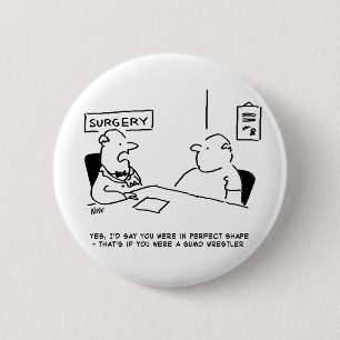 Badge Rond 5 Cm Médecin & Patient Surpoids Obesity Sumo Lutte