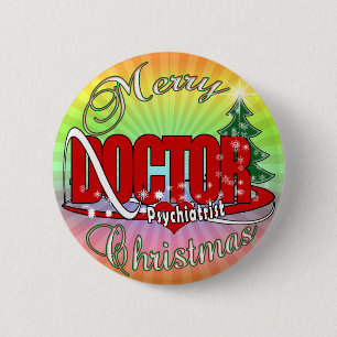 BADGE ROND 5 CM MÉDECIN PSYCHIATRISTE MERRY CHRISTMAS
