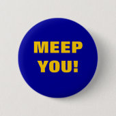 BADGE ROND 5 CM MEEP VOUS ! (Devant)